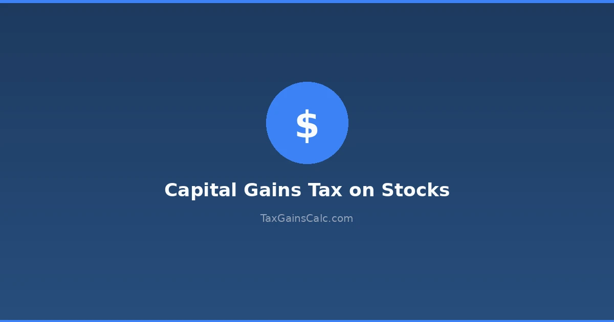 Capital Gains Tax on Stocks: When You Sell, How Much Goes to the IRS