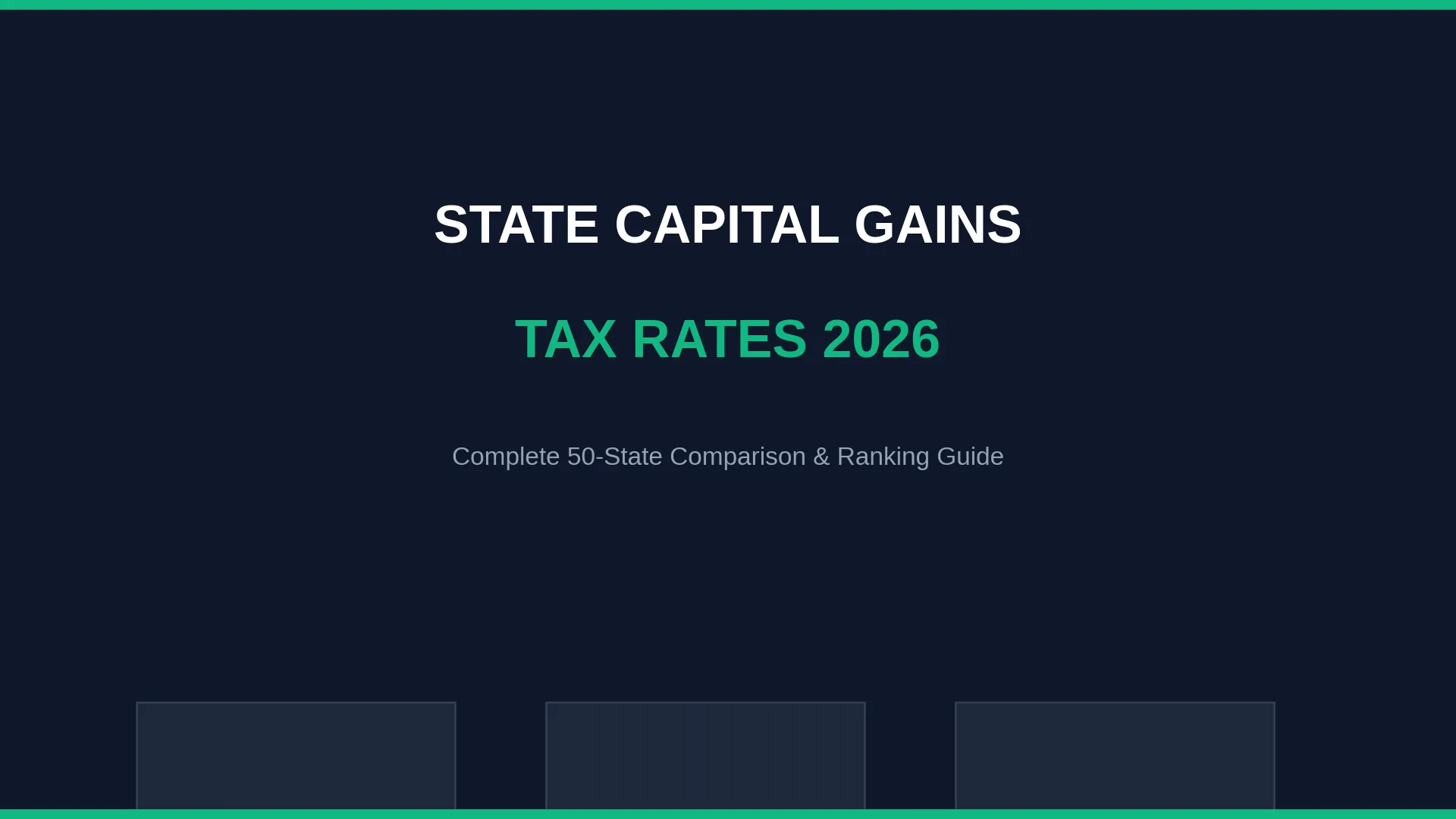 State Capital Gains Tax Rates 2026: Every State Compared, Ranked & Explained